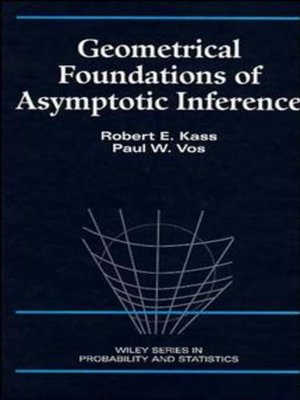 cover image of Geometrical Foundations of Asymptotic Inference